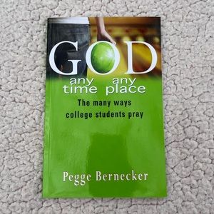 “God any place any time” book
